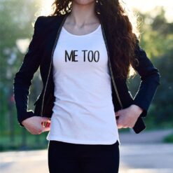 'Me Too' Awareness Against Sexual Violence T-Shirt