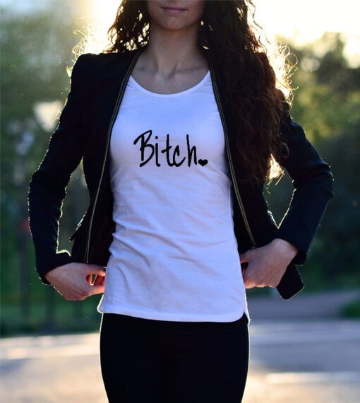 'Bitch' Statement Shirt