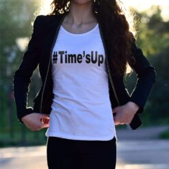 '#Time'sUp' Statement Shirt