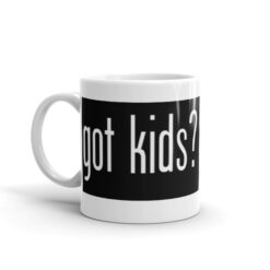 'got kids?' Mug