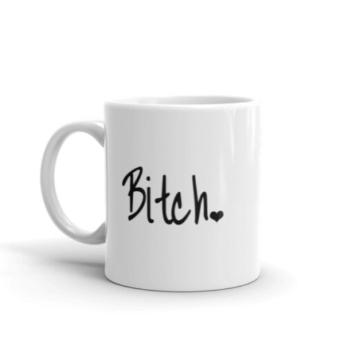 'Bitch' Mug - Image 2
