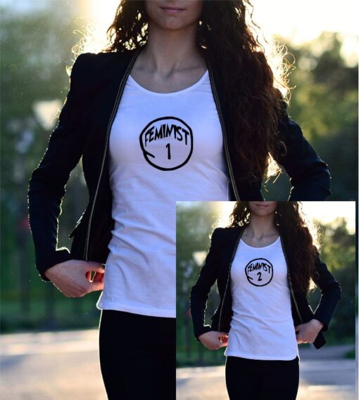 'Feminist 1, Feminist 2' Statement T-Shirt