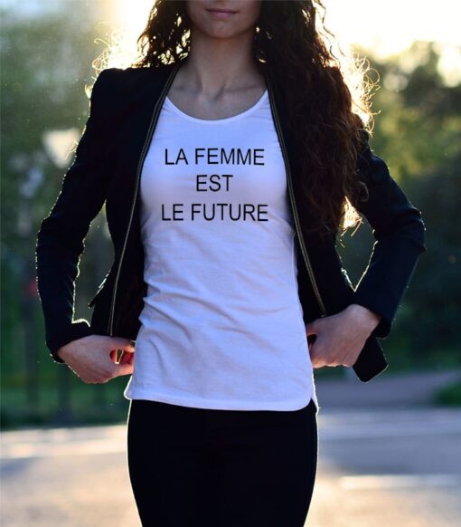 'La Femme Est Le Future' Statement T-Shirt