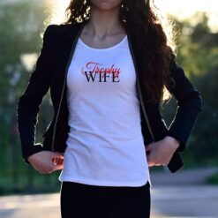 'Trophy Wife' Statement T-Shirt