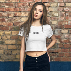 'nepo baby.' Women’s Crop Tee