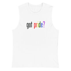 Alternative view of 'got pride?' Muscle Shirt
